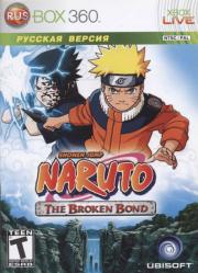 Naruto The Broken Bond (Xbox 360)