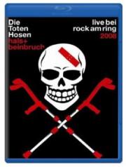 Die Toten Hosen Hals Beinbruch Live Bei Rock Am Ring (Blu-ray)
