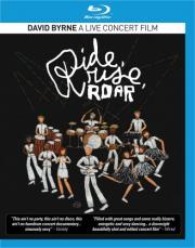 David Byrne Ride Rise Roar (Blu-ray)