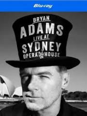 Bryan Adams The Bare Bones Tour Live at Sydney Opera House (Blu-ray)