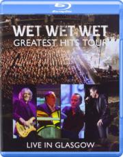 Wet Wet Wet Greatest Hits Live in Glasgow (Blu-ray)