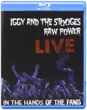Iggy and The Stooges Raw Power Live In the Hands of the Fans (Blu-ray)