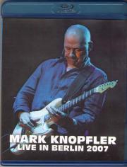 Mark Knopfler Live In Berlin 2007 (Blu-ray)
