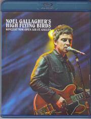 Noel Gallaghers High Flying Birds Konzert vom Open Air St Gallen (Blu-ray)