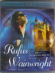 Rufus Wainwright Live From The Artists Den (Blu-ray)