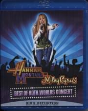 Hannah Montana and Miley Cyrus Best of Both Worlds Concert (Blu-ray)