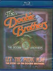 The Doobie Brothers Let the Music Play The Story of the Doobie Brothers (Blu-ray)