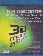 AIX Records 3D Music Album Demo and Audio Calibration  (3D Blu-ray)