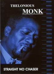 Thelonious Monk - Straight No Chaser 