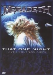Megadeth - That One Night Live In Buenos Aires