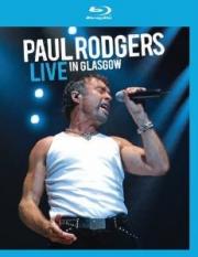 Paul Rodgers Live in Glasgow (Blu-ray)
