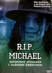 R.I.P Michael     